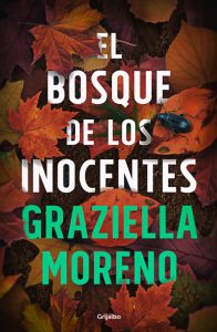 El bosque de los inocentes de Graziella Moreno