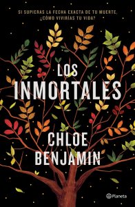 Los inmortales de Chloe Benjamin