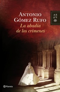 La abadía de los crímenes de Antonio Gómez Rufo