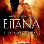 BBF* 57: Eitana, la esclava judía