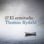 El ermitaño de Thomas Rydahl