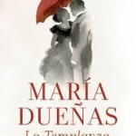 La templanza de María Dueñas