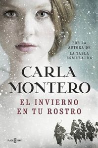 El invierno de tu rostro de Carla Montero
