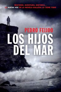 Los hijos del mar de Pedro Feijoo