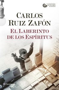 El laberinto de los espíritus de Carlos Ruiz Zafón