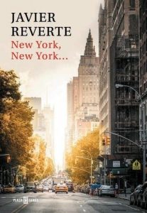 New York, New York de Javier Reverte