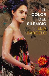 El color del silencio de Elia Barceló