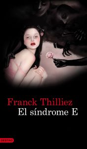 El síndrome E de Franck Thilliez 