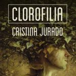 Clorofilia de Cristina Jurado