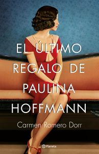 El último regalo de Paulina Hoffmann de Carmen Romero Dorr1