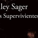 Las supervivientes de Riley Sager
