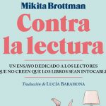Contra la lectura de Mikita Brottman