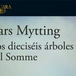 Los dieciséis árboles del Somme de Lars Mytting