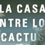 La casa entre los cactus de Paul Pen
