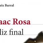 Feliz final de Isaac Rosa