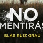 No mentirás de Blas Ruiz Grau