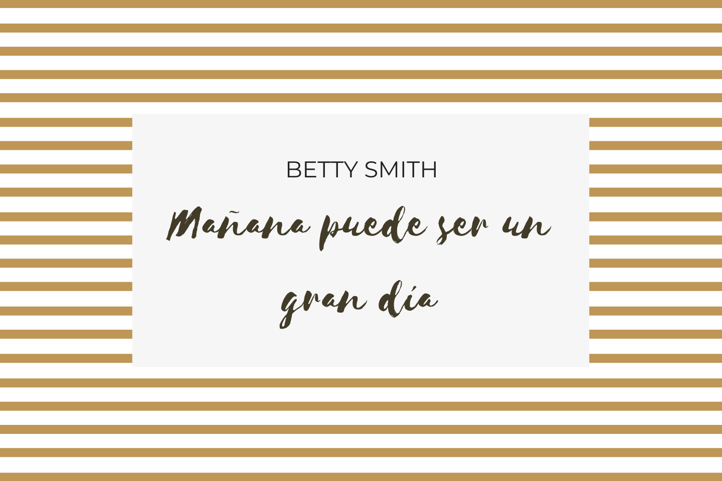 Mañana puede ser un gran día de Betty Smith