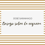 Ensayo sobre la ceguera de José Saramago