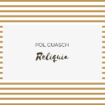 Reliquia de Pol Guasch