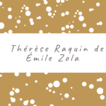 Thérèse Raquin de Émile Zola